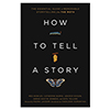 The Moth "How to Tell A Story" Book Thumbnail